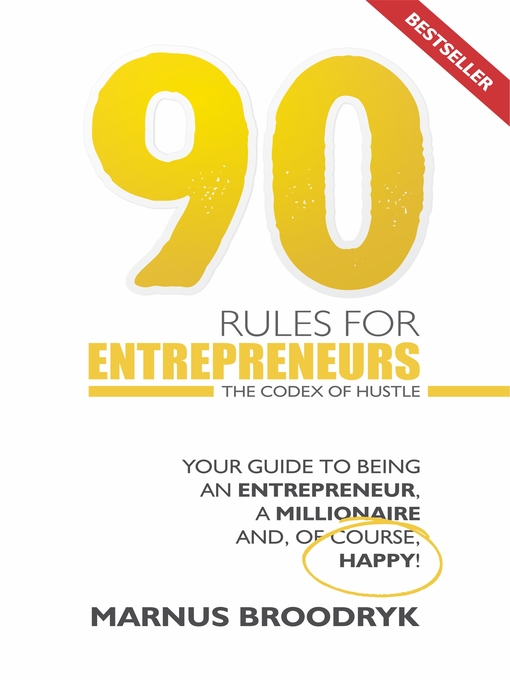 Title details for 90 Rules for Entrepreneurs by Marnus Broodryk - Available